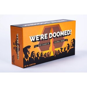 - We’re Doomed!