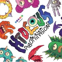 Hideous Abomination