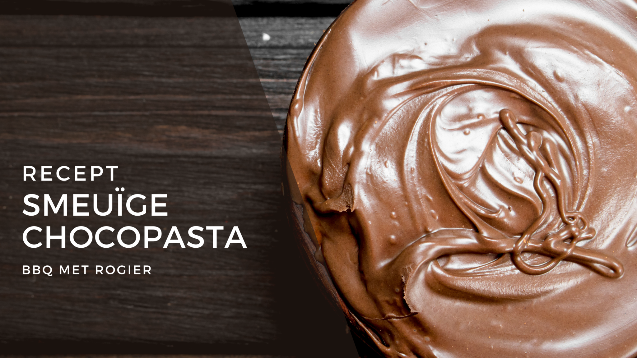 Smeuïge chocoladepasta