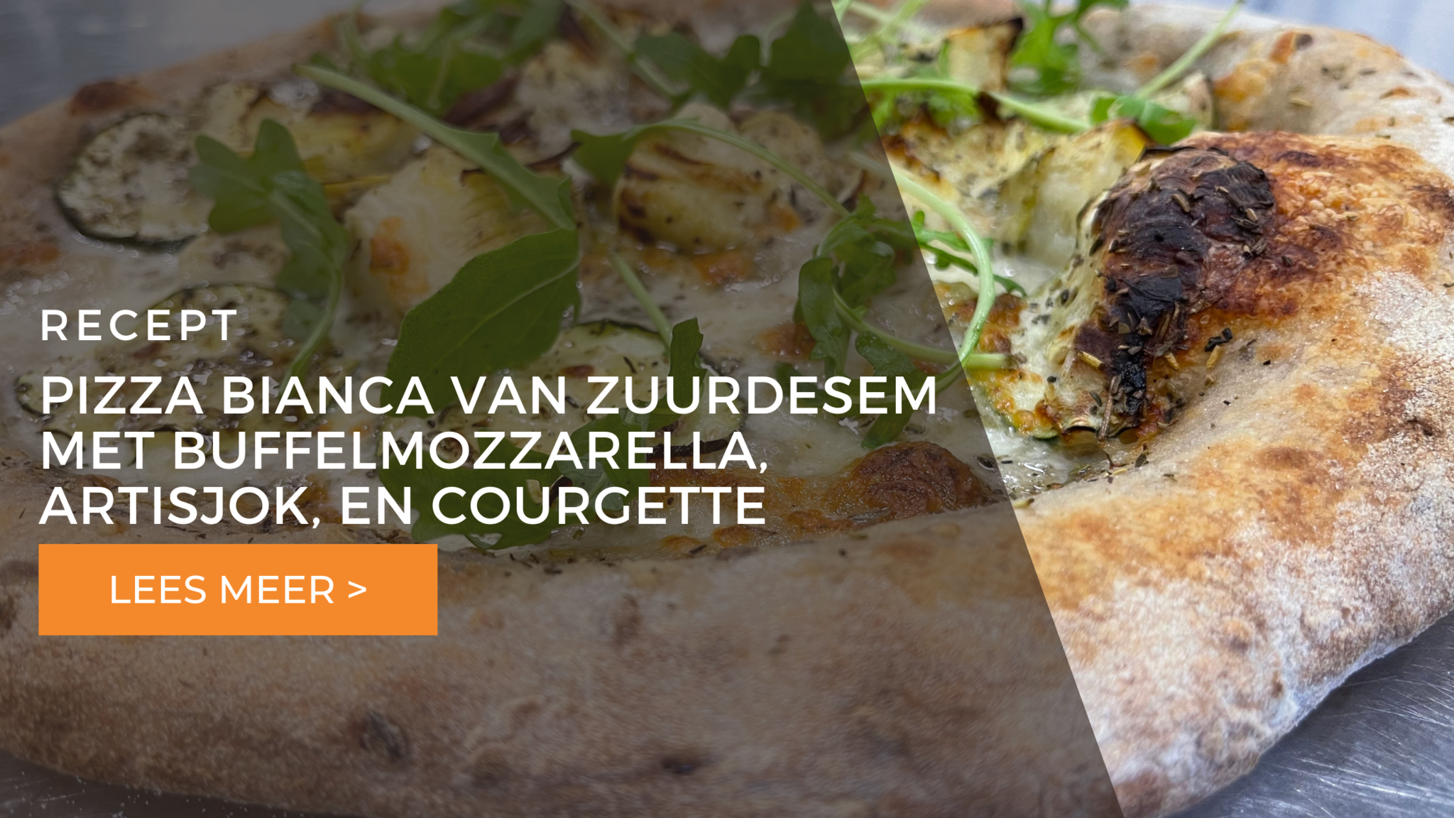 Pizza bianca van zuurdesem met buffelmozzarella, artisjok, en courgette