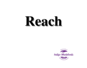 Reach