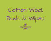 Cotton Wool, Buds & Wipes