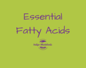 Essential Fatty Acids