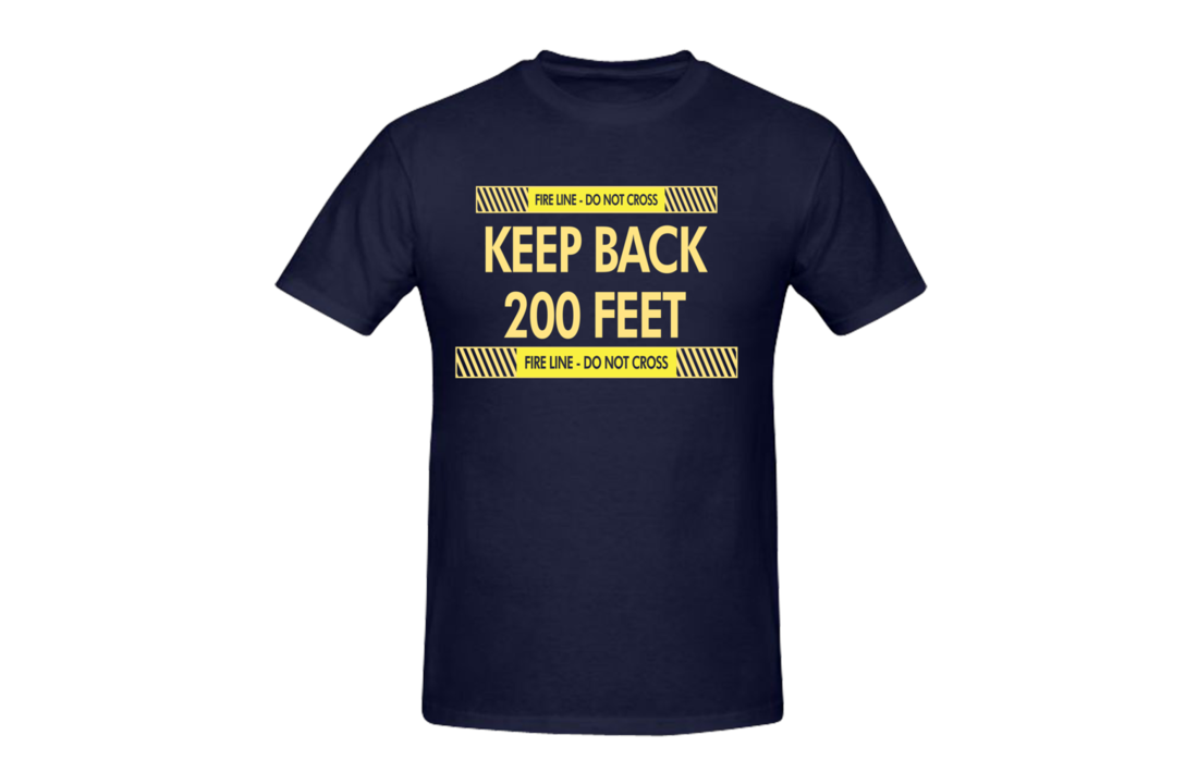 Keep back 200 feet borst + brandweer op rug T-Shirt