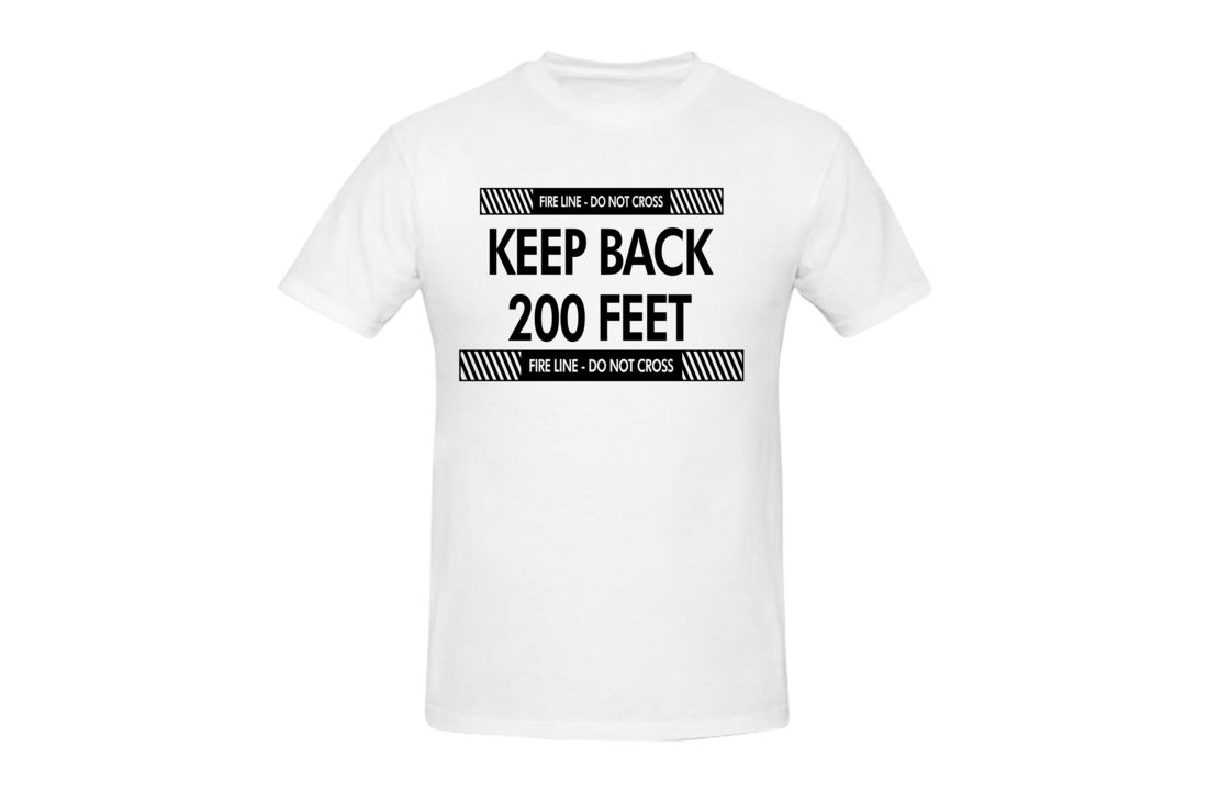 Keep back 200 feet borst + brandweer op rug T-Shirt