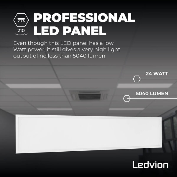 Ledvion Panneau LED 120x30 - UGR <19 - 24W - 160 Lm/W - 4000K - 5 Années Garantie - Classe énergétique A