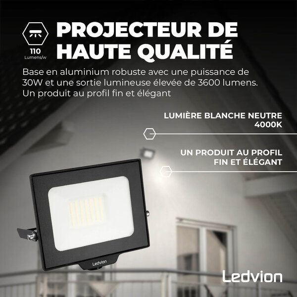 Ledvion Projecteur LED 30W - Osram Chip LED - 3600 Lumen - 4000K
