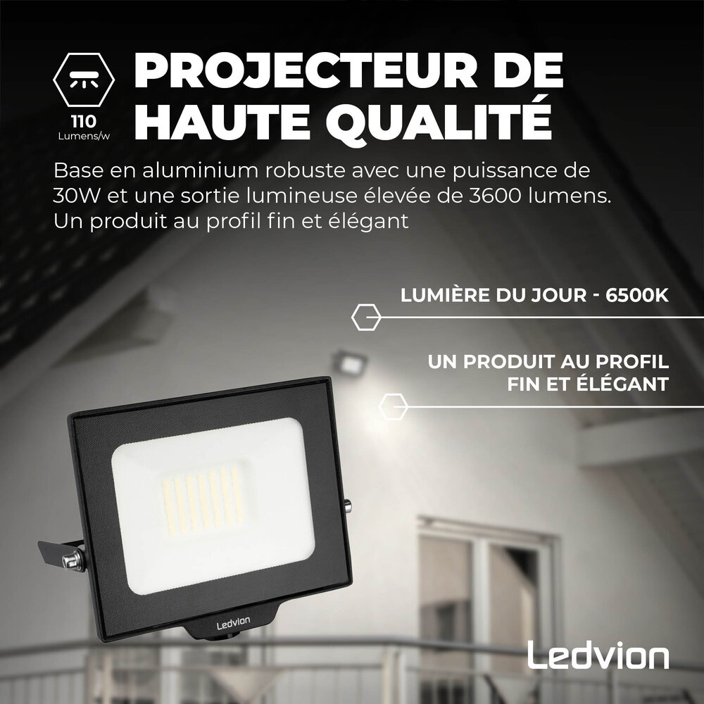 Ledvion Projecteur LED 30W - Osram Chip LED - 3600 Lumen - 6500K