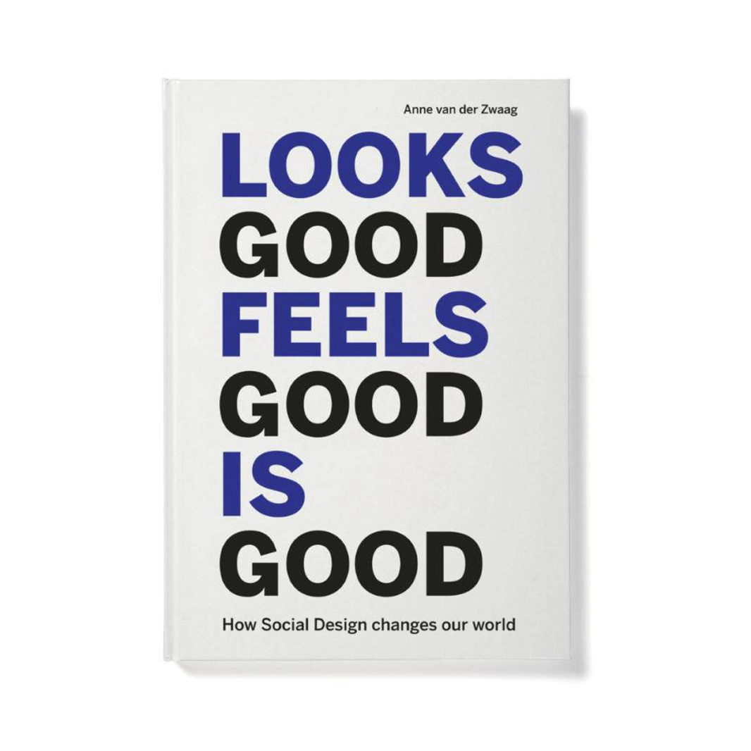 Lecturis Looks Good Feels Good Is Good - Anne van der Zwaag