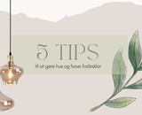 5 tips til at gøre hus og have forårsklar