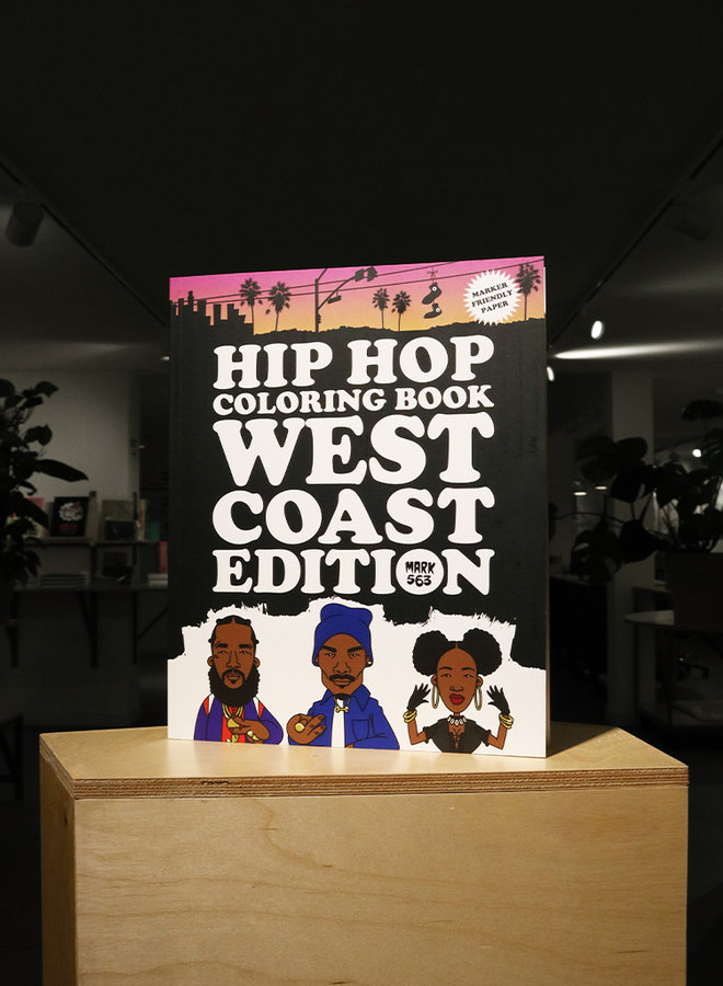 Mark 563 - Hip Hop Coloring Book: West Coast Edition