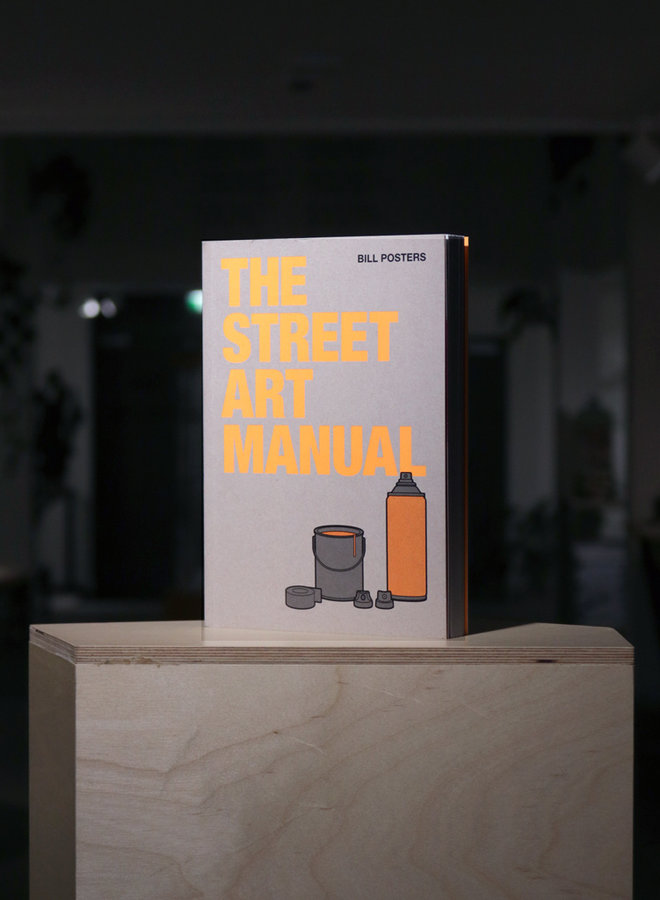 The Street Art Manual