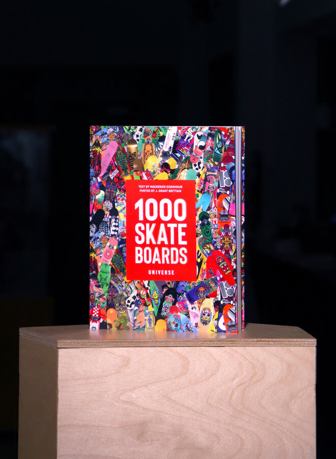 1000 Skateboards: A Guide to the World's Greatest Boards