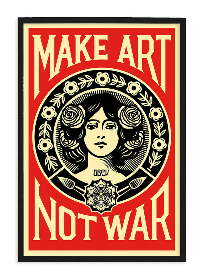 Shepard Fairey - Make Art Not War, Offset Lithograph