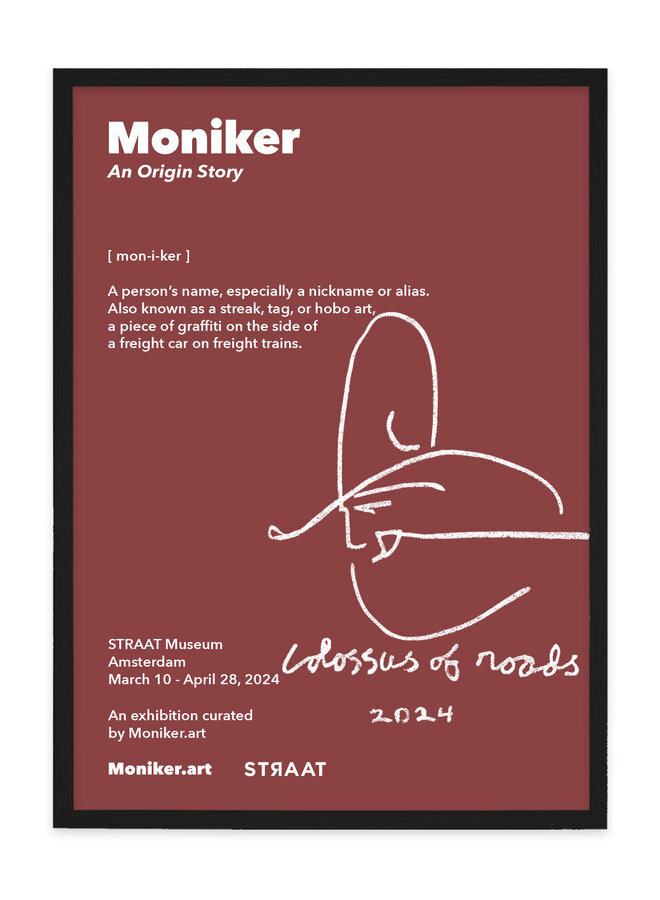 STRAAT x Moniker Exhibition Poster: [ mon-i-ker ]