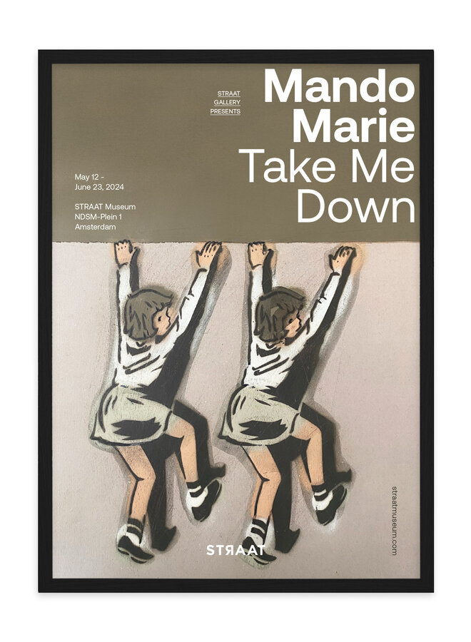 Mando Marie - Take Me Down, Exhibition poster