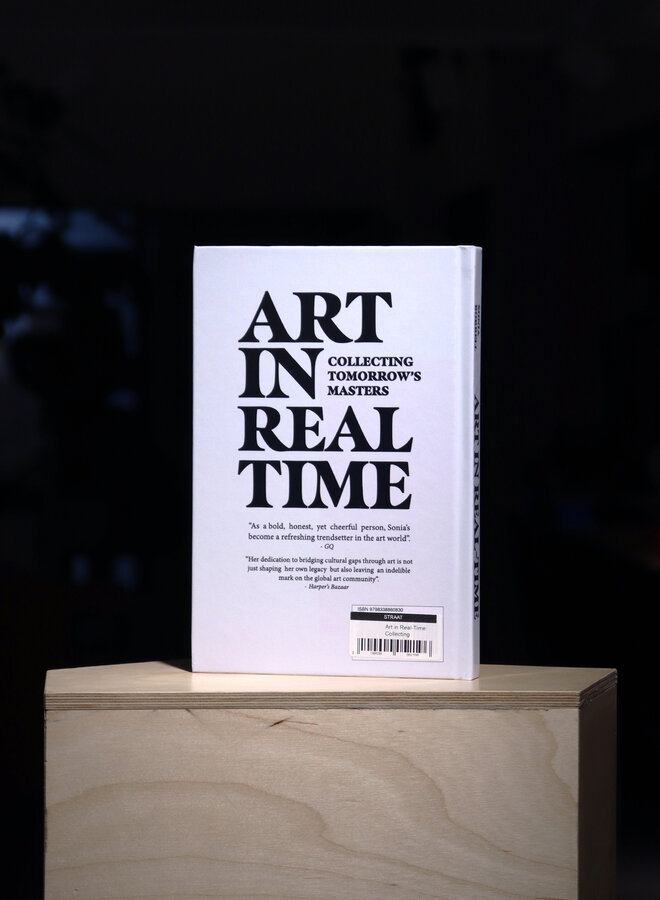 Sonia Borrell - Art in Real-Time: Collecting Tomorrow's Masters - How to Curate Your Very Own Ultra-Contemporary Art Collection