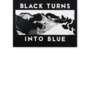 Georgia Hill - Black Turns Into Blue