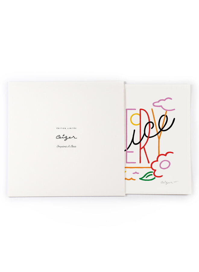Ceizer - Very Nice, signed screen print, 2025