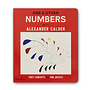 One & Other Numbers: with Alexander Calder