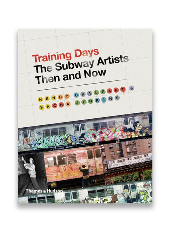 Training Days: The Subway Artist Then and Now