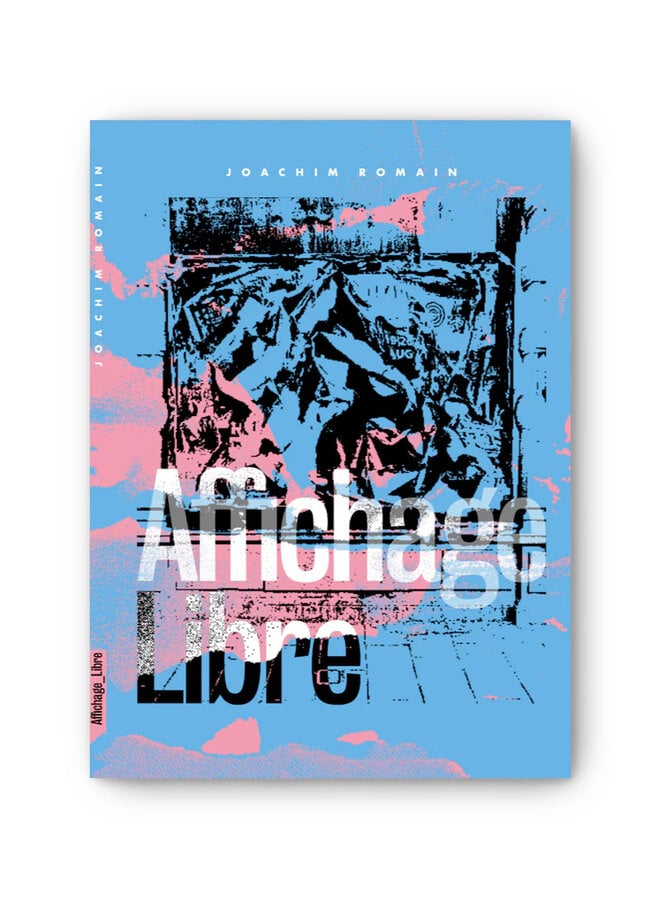 Joachim Romain - Affichage Libre