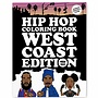 Mark 563 - Hip Hop Coloring Book: West Coast Edition