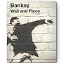 Banksy - Wall and Piece
