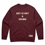 ART IS NOT A CRIME Sweater - Bordeaux