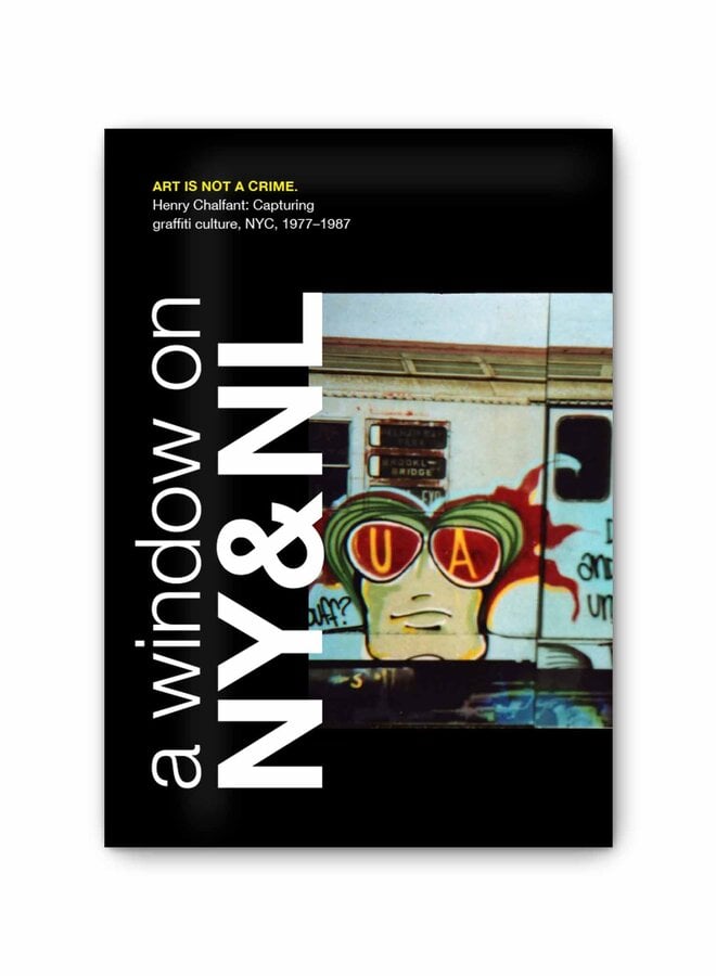 DGL - ART IS NOT A CRIME: A Window On NY & NL, zine