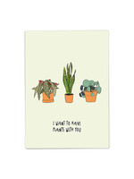 Kaart Blanche KB To Have Plants With You