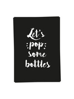 Kaart Blanche KB Pop Some Bottles Black