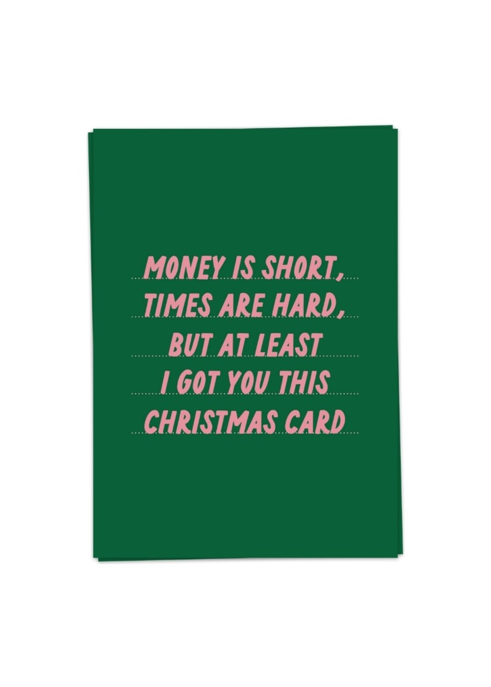 Kaart Blanche KB Money is Short - Christmas