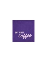 YETT Quote tegeltje - but first coffee - paars/roze