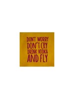 YETT Quote tegeltje - don't worry, don't cry - geel/roze