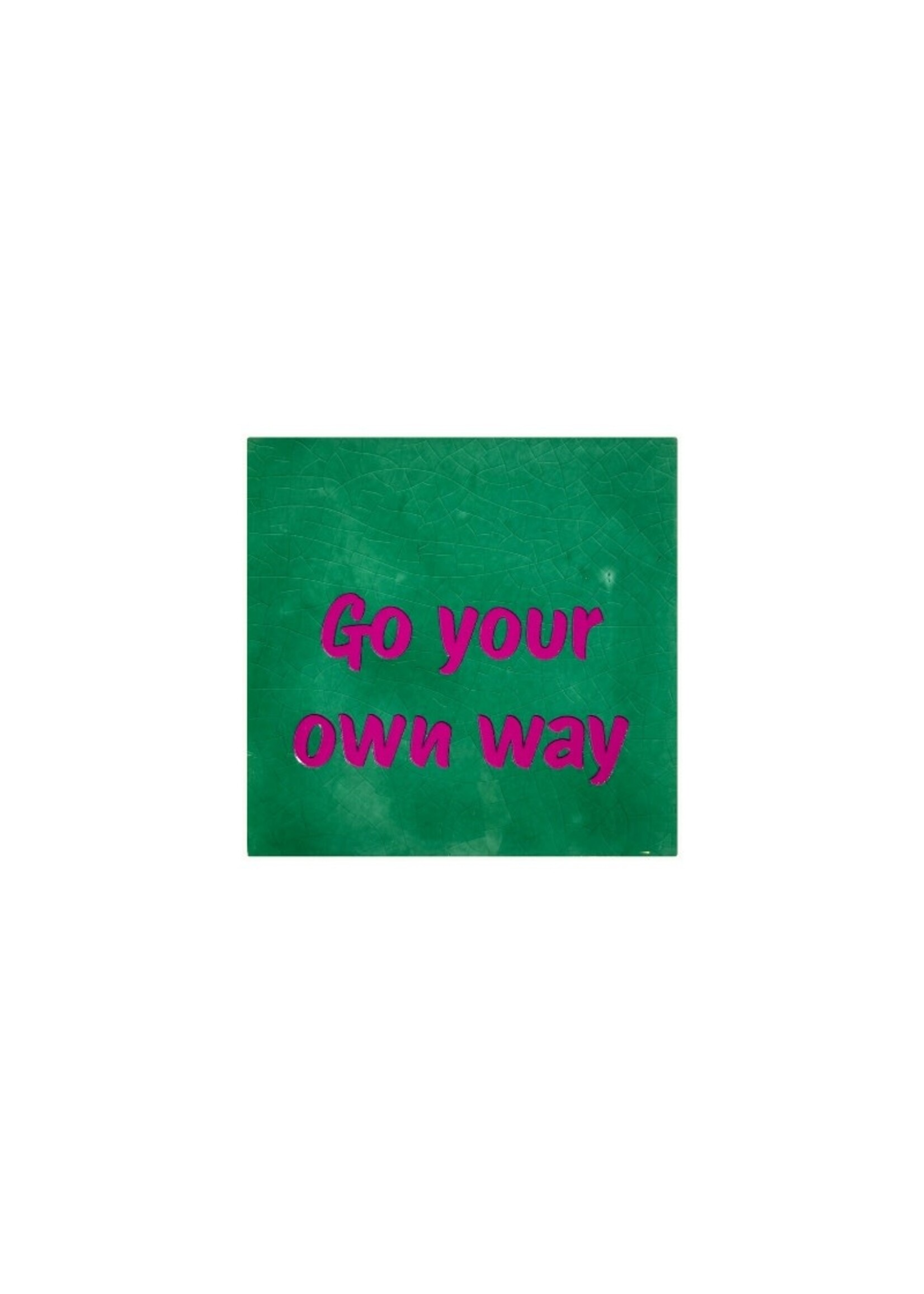 YETT Quote tegeltje - go your own way - groen/roze