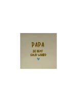 YETT Quote tegeltje - papa jij bent goud waard - creme/goud