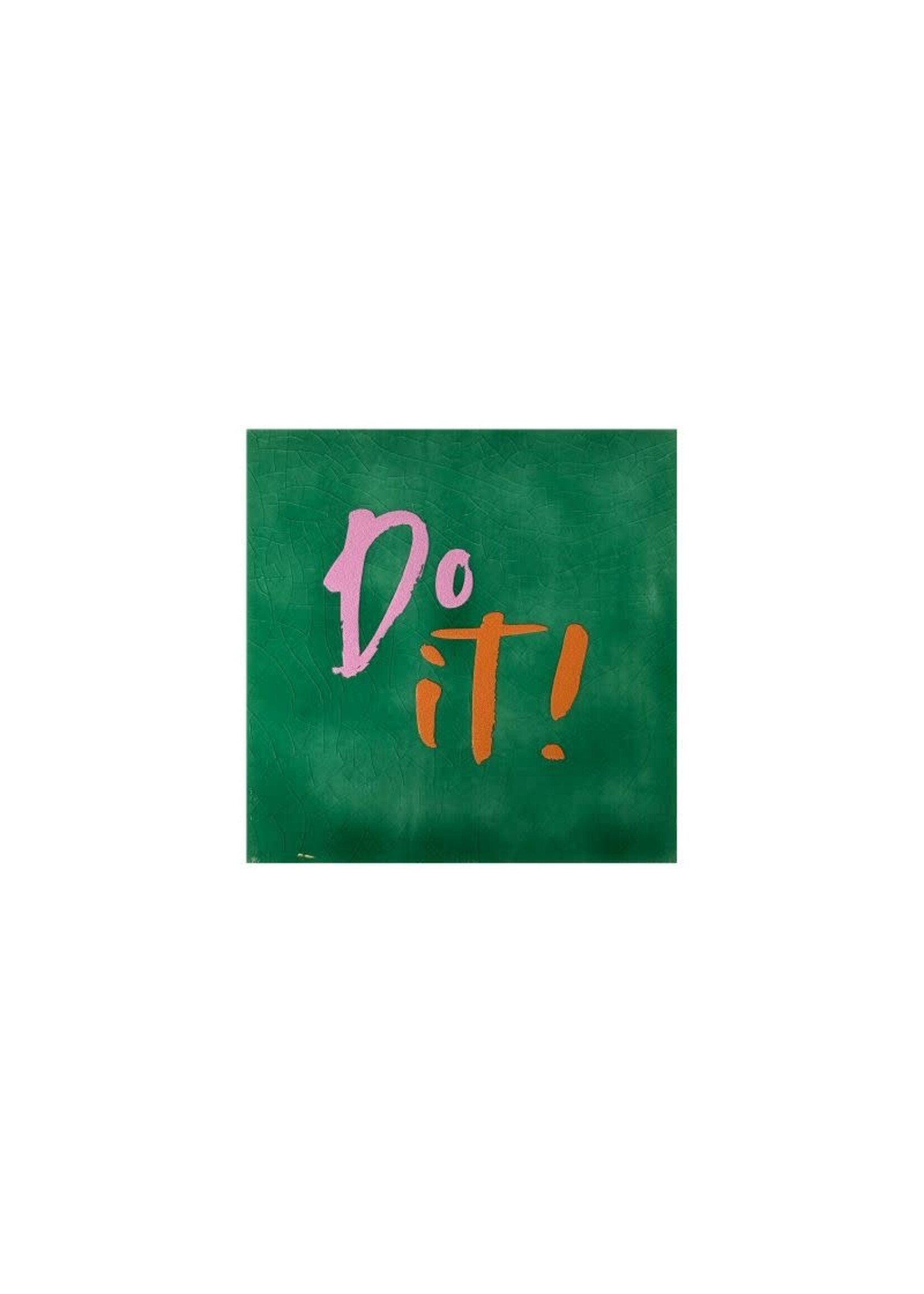 YETT Quote tegeltje - do it groen/roze/oranje