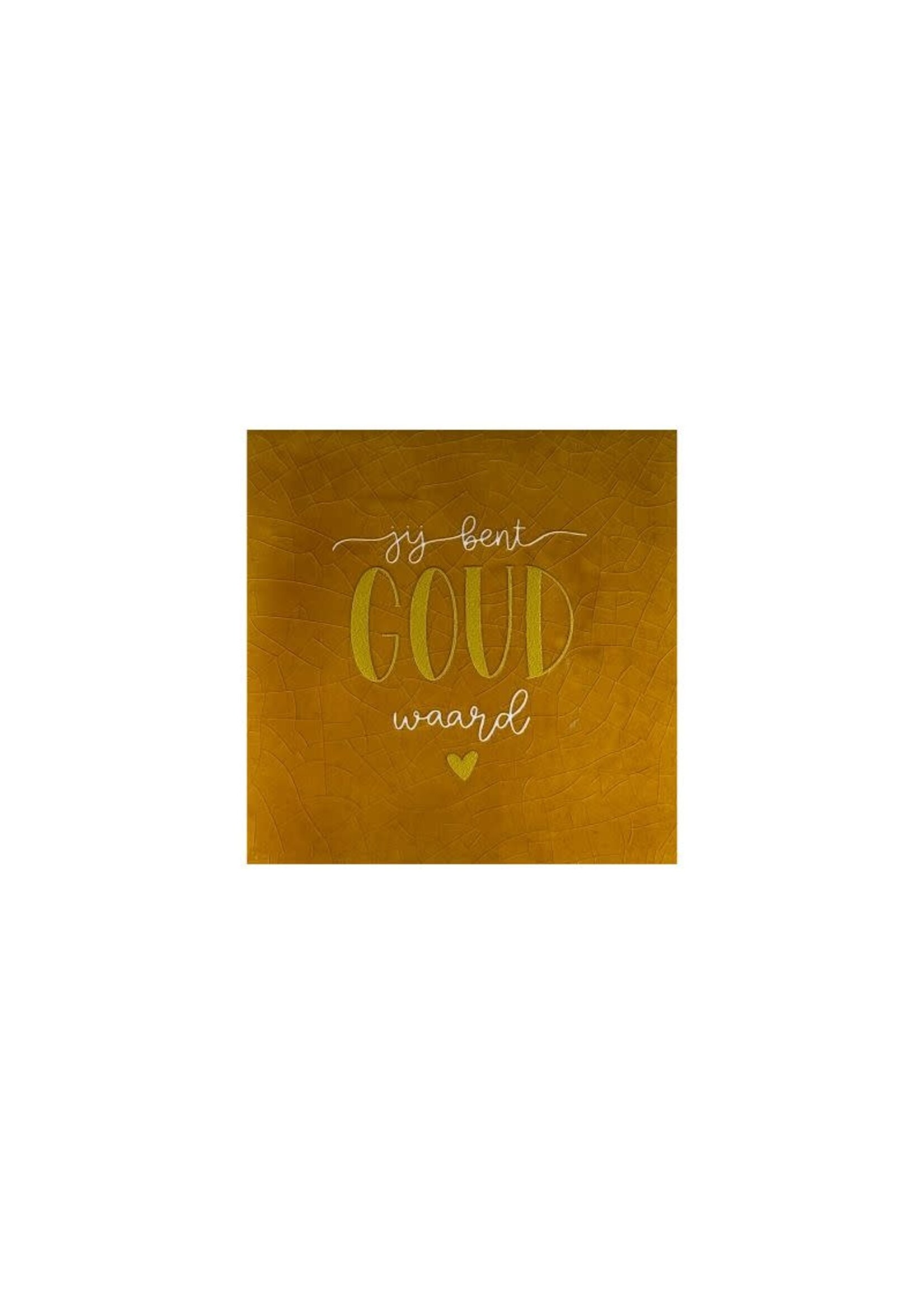 YETT Quote tegeltje - jij bent goud waard oker/goud