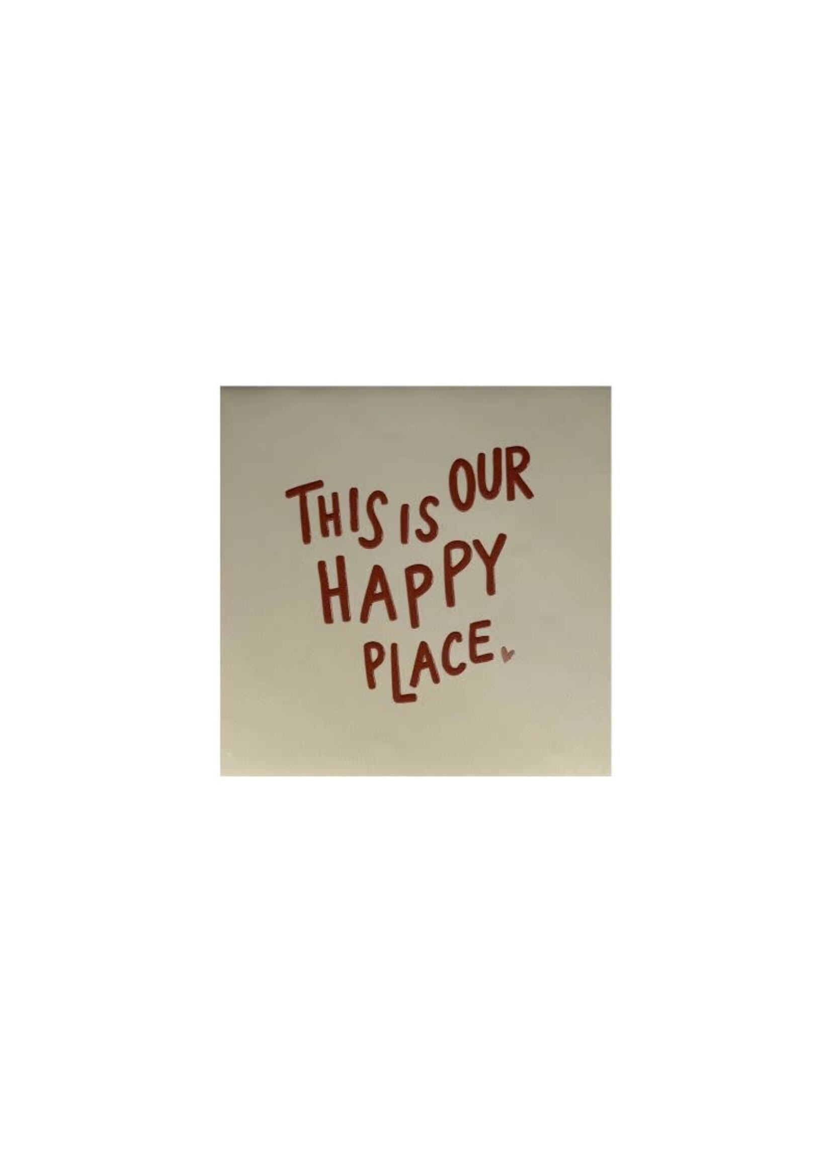 YETT Quote tegeltje - this is our happy place creme/roze