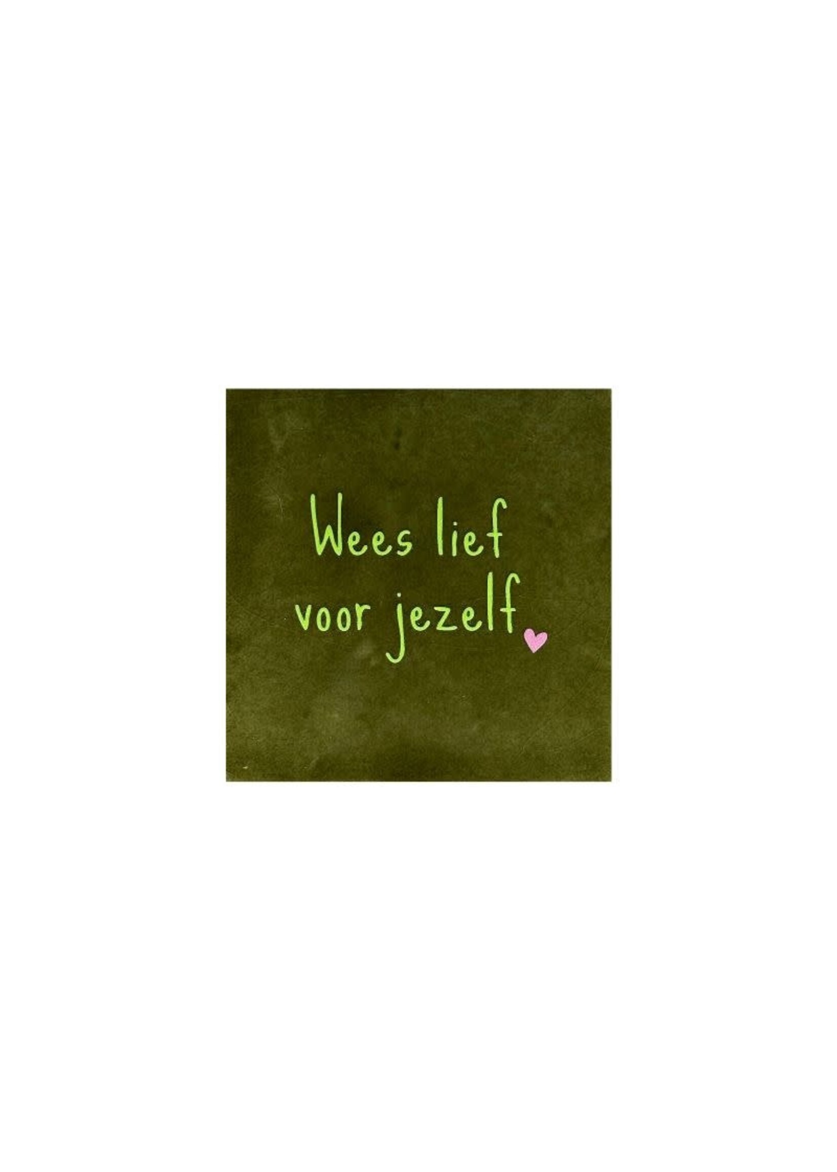 YETT Quote tegeltje - wees lief voor jezelf groen/roze