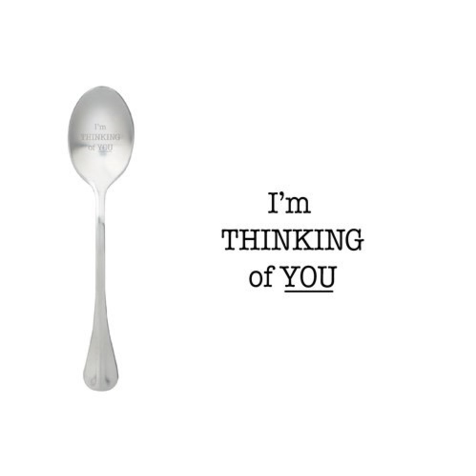 One message spoon Lepel I'm thinking of you