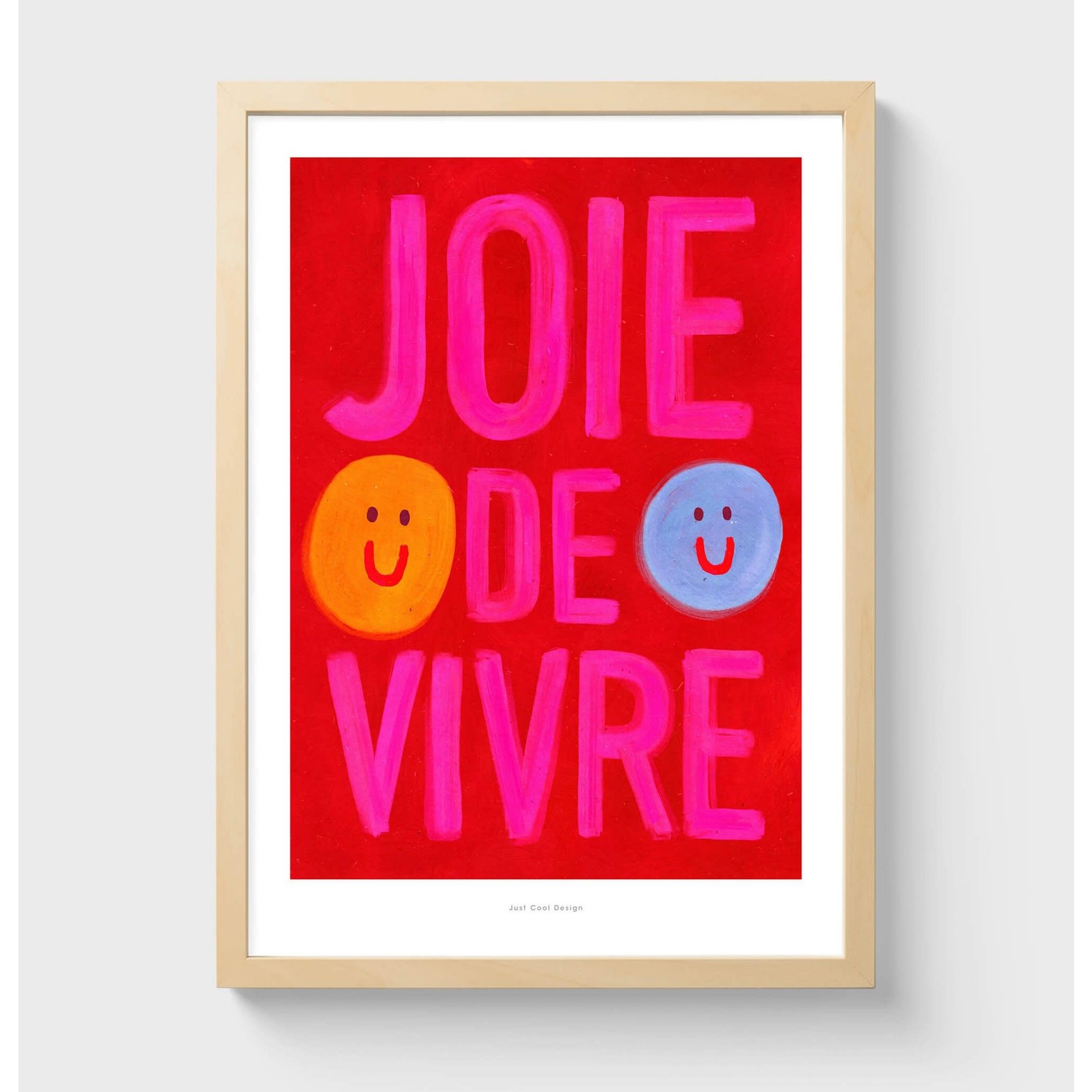 Just Cool Design Joie de vivre | Illustration art print poster
