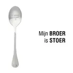 One message spoon Lepel Mijn broer is stoer