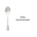 One message spoon Lepel Hello Handsome