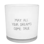 My Flame Lifestyle Sojakaars May all your dreams come true