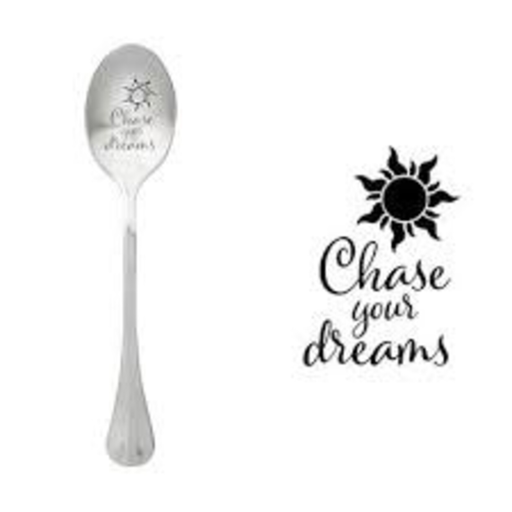 One message spoon Lepel Chase your dreams