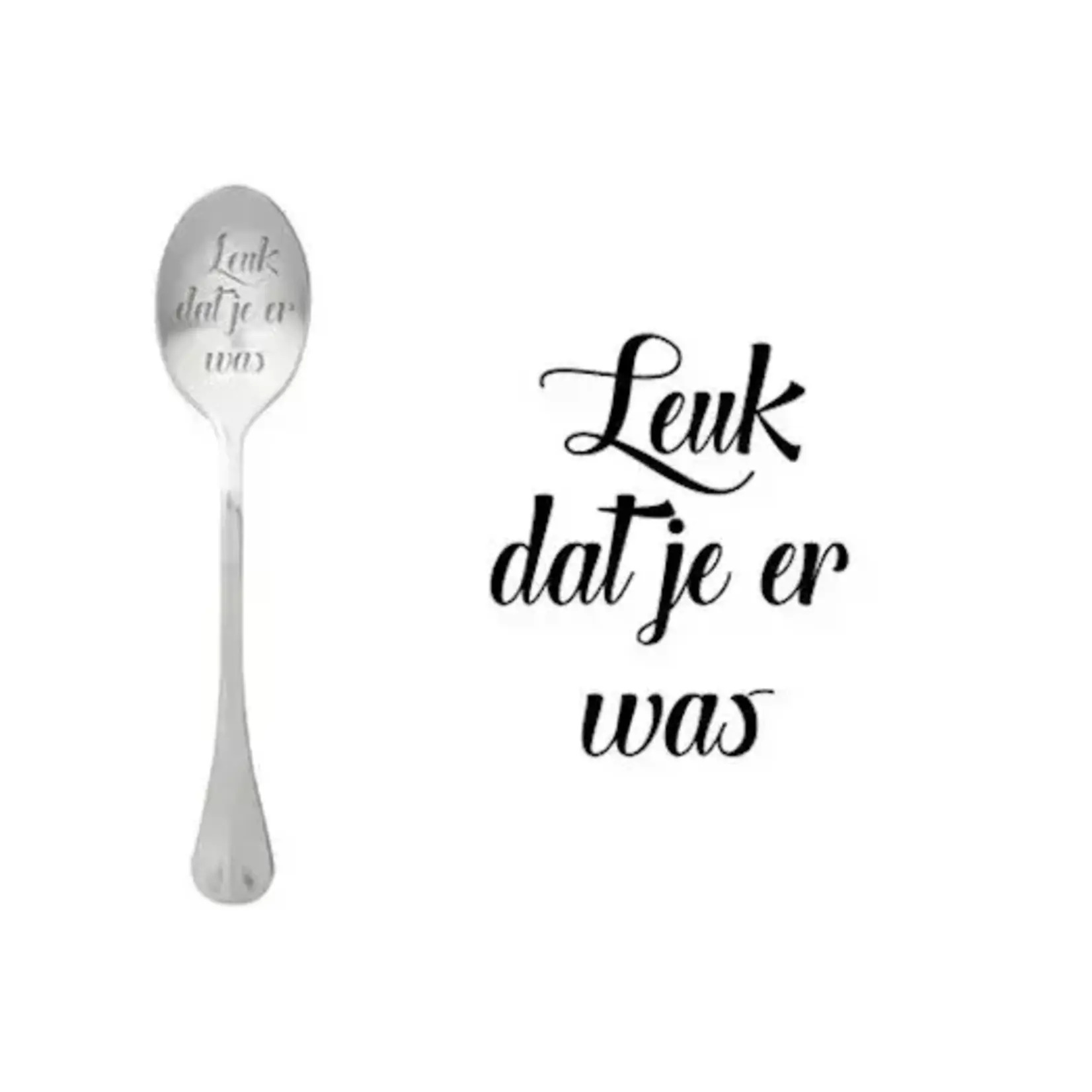 One message spoon Lepel Leuk dat je er was