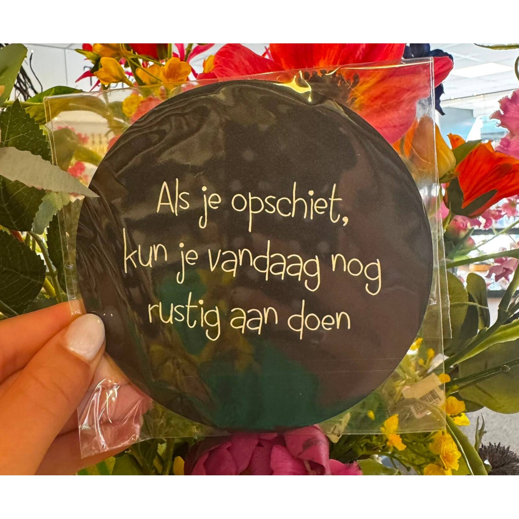 Muurcirkel ''als je opschiet kun je...'' 12 cm zwart
