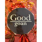 Home Sweet Home Muurcirkel zwart met tekst Good Goan 20cm